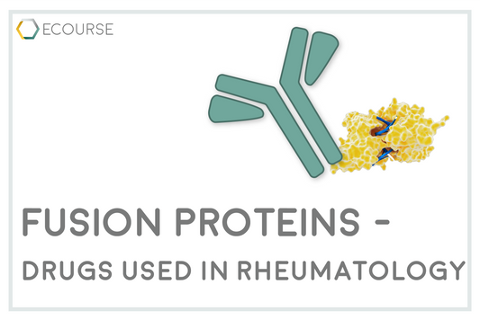 Fusion Proteins - Drugs Used in Rheumatology